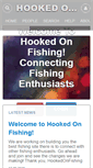 Mobile Screenshot of hookedonfishing.com